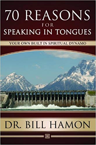 70 Reasons For Speaking In Tongues PB - Bill Hamon